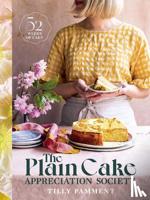 Pamment, Tilly - The Plain Cake Appreciation Society