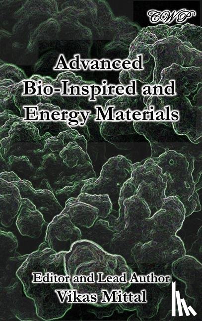  - Advanced Bio-Inspired and Energy Materials