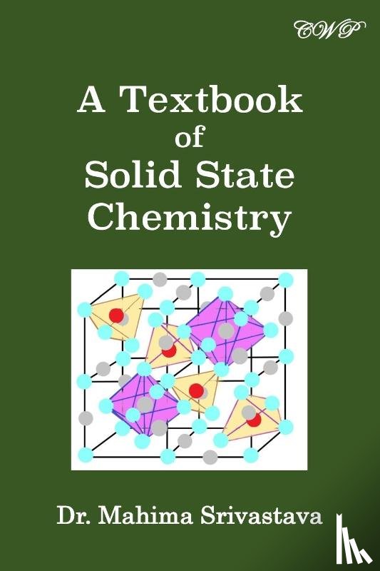 Srivastava, Mahima - A Textbook of Solid State Chemistry
