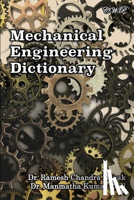 Nayak, Ramesh Chandra, Roul, Manmatha Kumar - Mechanical Engineering Dictionary