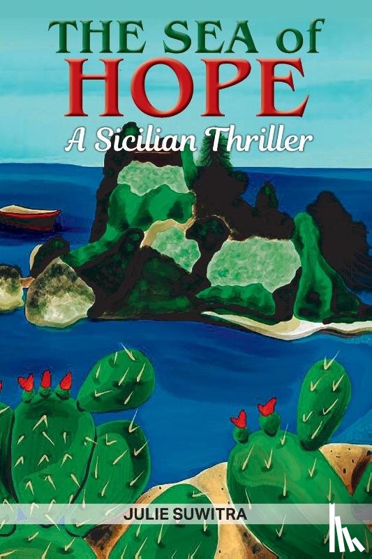 Suwitra, Julie - The Sea of Hope