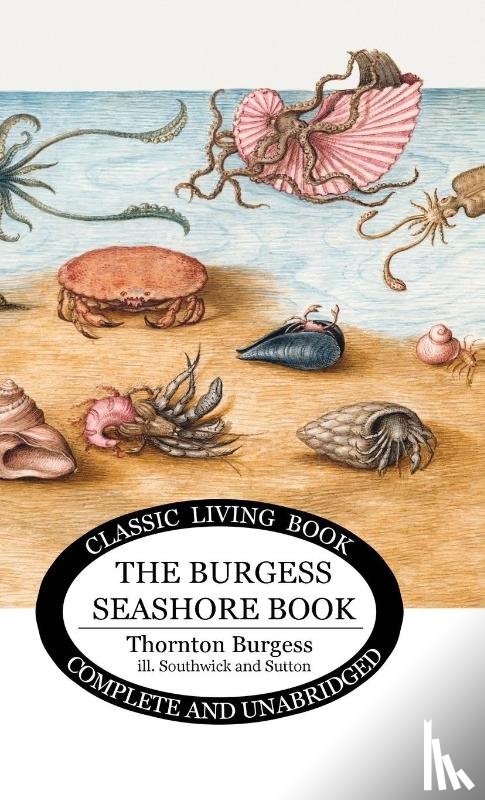 Burgess, Thornton S - The Burgess Seashore Book for Children in color