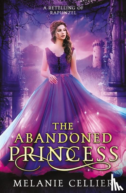 Cellier, Melanie - The Abandoned Princess