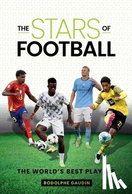 Gaudin, Rodolphe - The Stars of Football