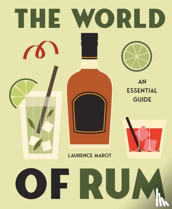 Marot, Laurence - The World of Rum