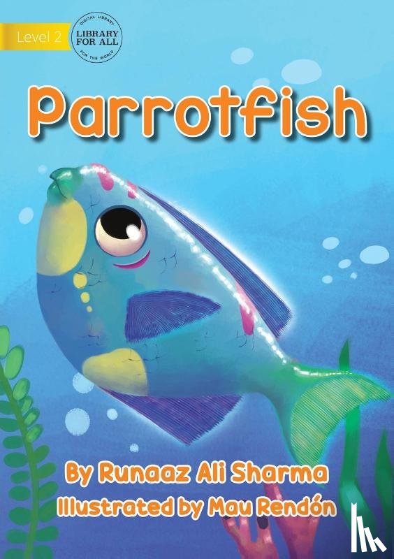 Sharma, Runaaz Ali - Parrot Fish