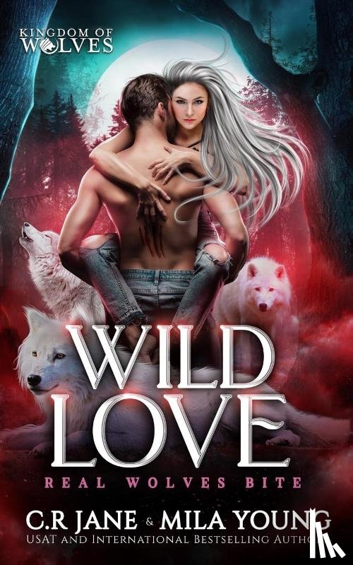Young, Mila, Jane, C R - Wild Love