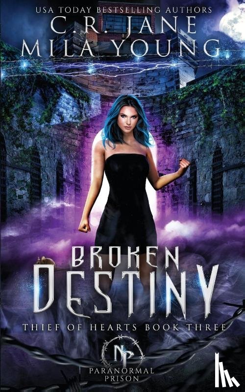 Young, Mila, Jane, C R - Broken Destiny