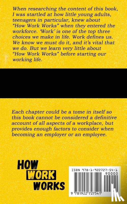 Elliot, Matthew - How Work Works - 2nd Edition