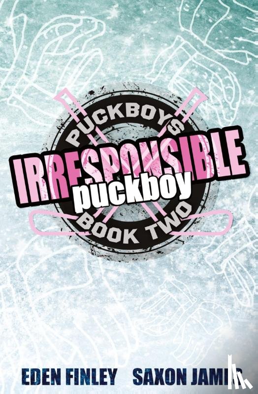 Finley, Eden, James, Saxon - Irresponsible Puckboy