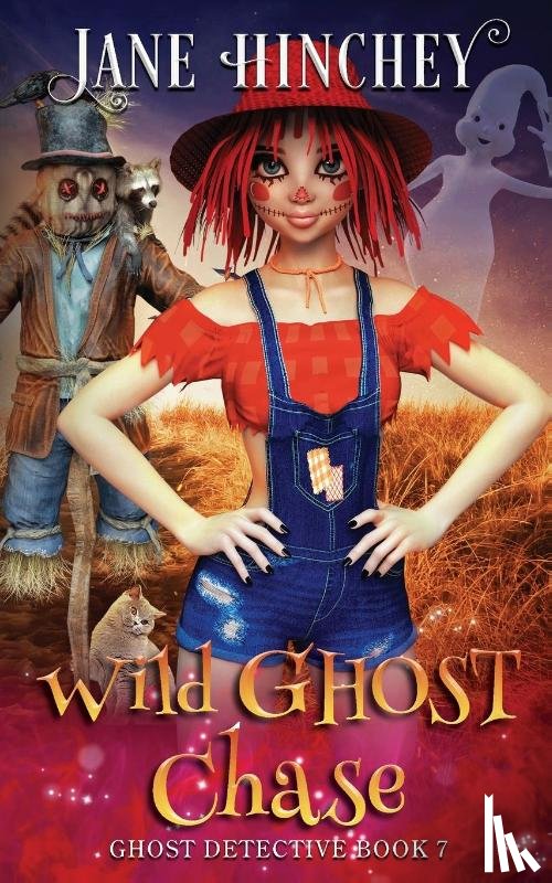 Hinchey, Jane - Wild Ghost Chase