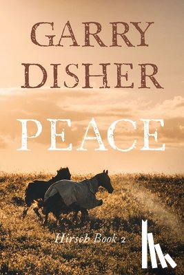 Disher, Garry - Peace
