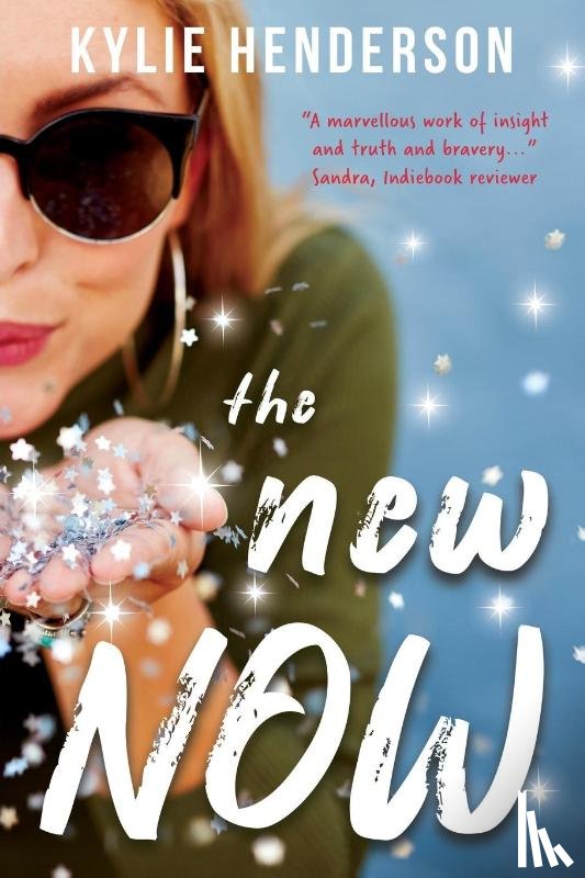 Henderson, Kylie - The New Now