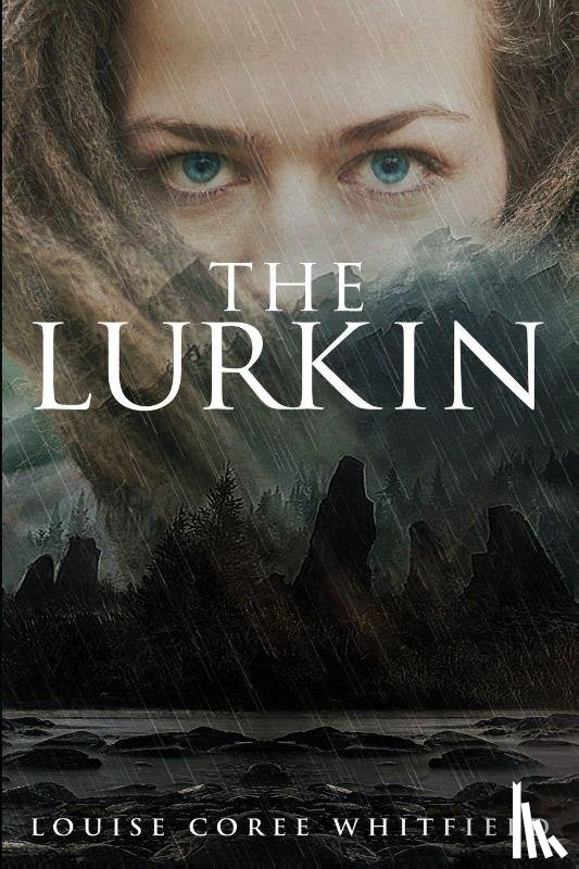 Whitfield, Louise Coree - The Lurkin