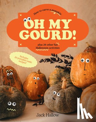 Hallow, Jack - Oh My Gourd!