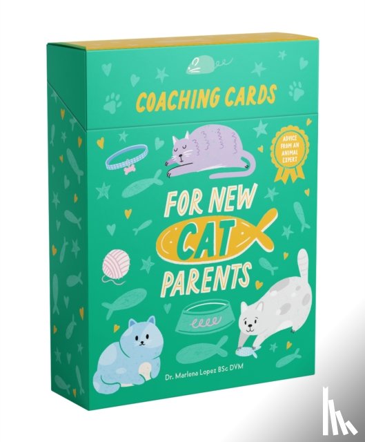 Lopez BSc DVM, Dr. Marlena - Coaching Cards for New Cat Parents