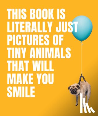  - This Book Is Literally Just Pictures of Tiny Animals That Will Make You Smile