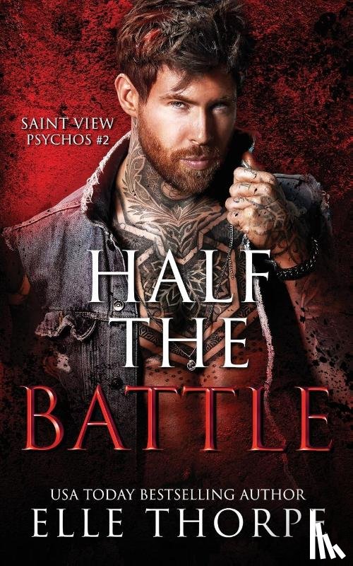 Thorpe, Elle - Half the Battle