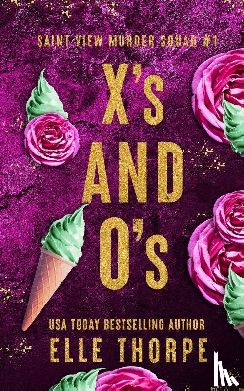 Thorpe, Elle - X's and O's