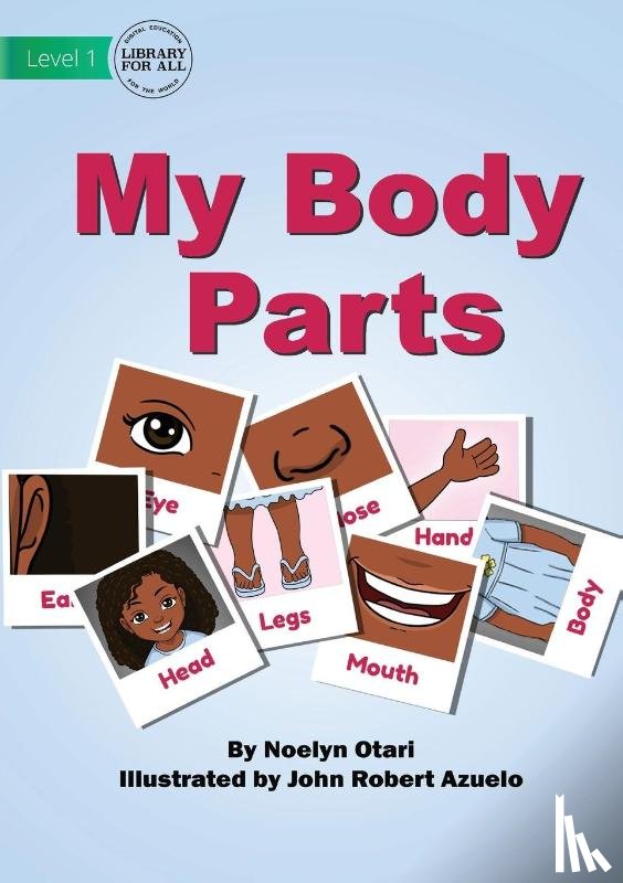 Otari, Noelyn, Azuelo, John Robert - My Body Parts