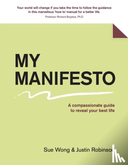Wong, Sue, Robinson, Justin - My Manifesto