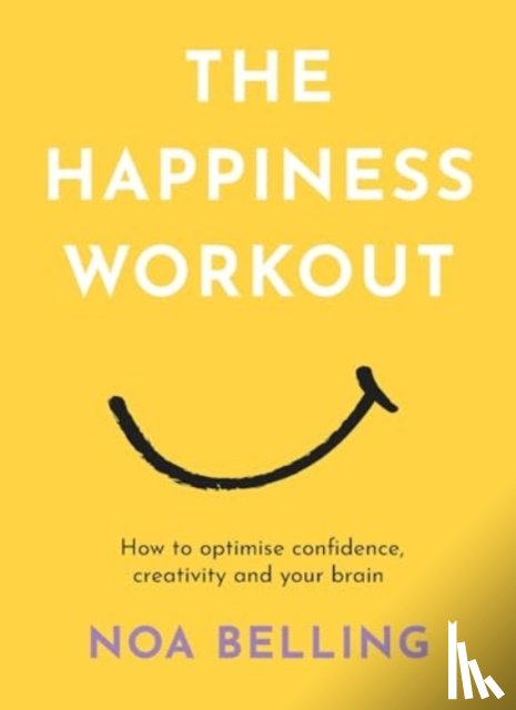 Belling, Noa - The Happiness Workout