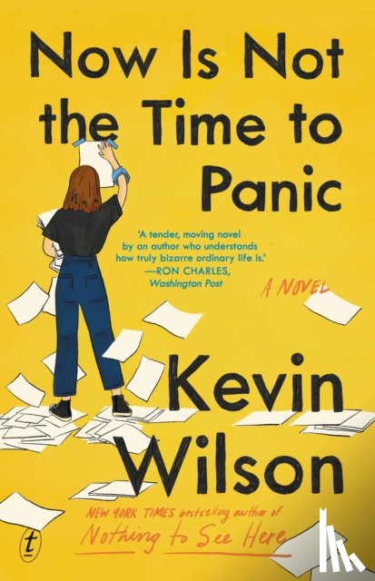 Wilson, Kevin - Now Is Not The Time To Panic