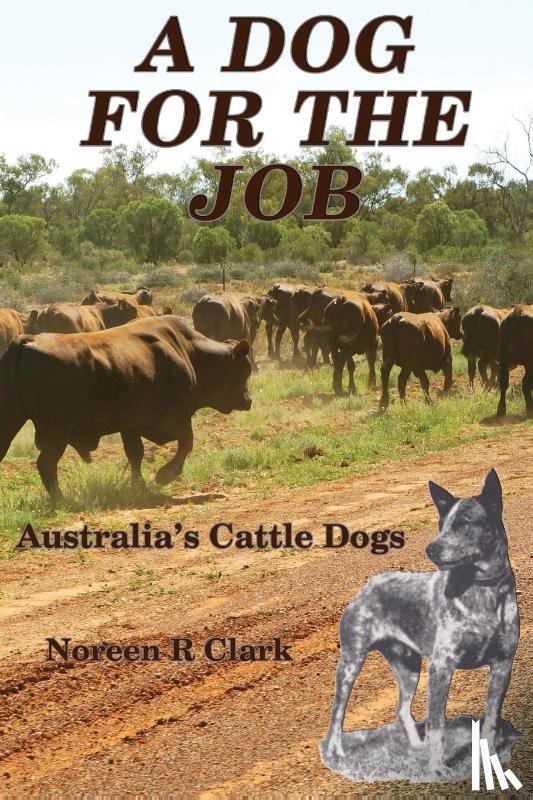 Clark, Noreen - A Dog For The Job