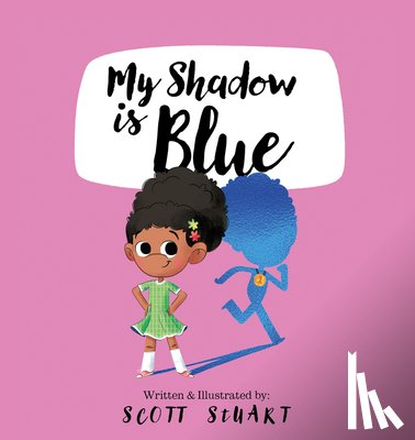 Stuart, Scott - My Shadow is Blue