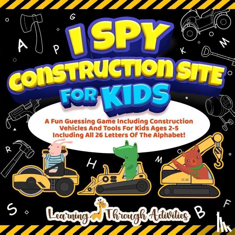 Gibbs, Charlotte - I Spy Construction Site For Kids