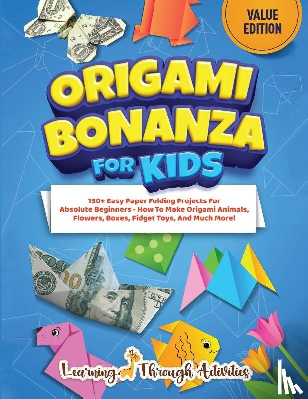 Gibbs, C. - Origami Bonanza For Kids