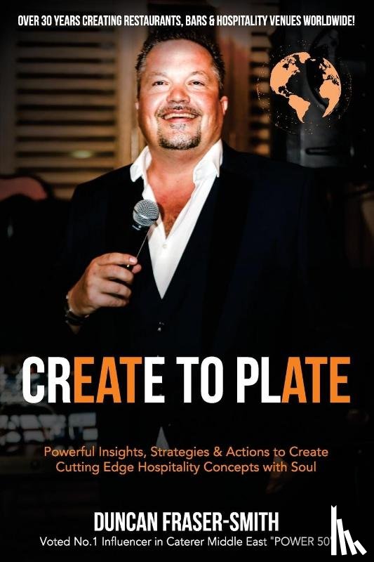 Fraser-Smith, Duncan - Create to Plate