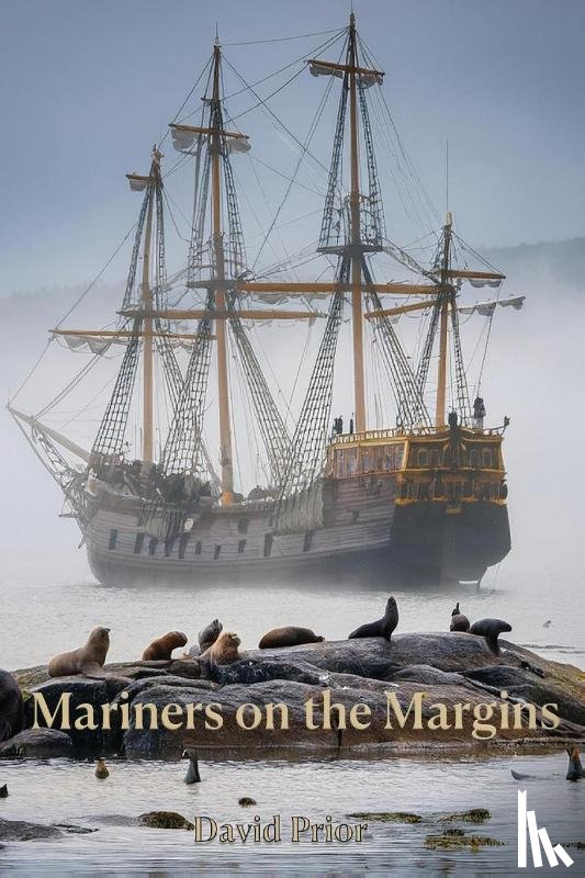 Prior, David - Mariners on the Margins