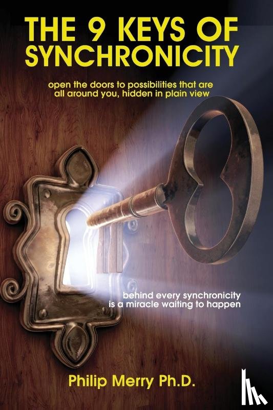 Merry, Philip - The 9 Keys of Synchronicity