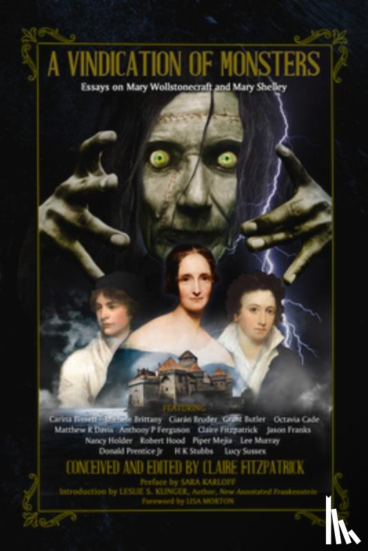 Sussex, Lucy - A Vindication of Monsters: Essays on Mary Wollstonecraft and Mary Shelley