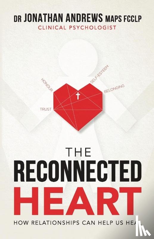 Andrews, Jonathan G - The Reconnected Heart