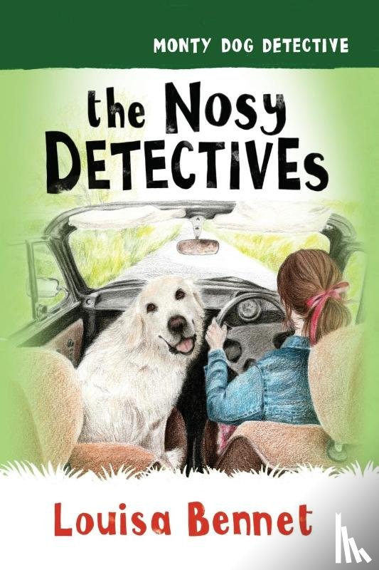 Bennet, Louisa - The Nosy Detectives