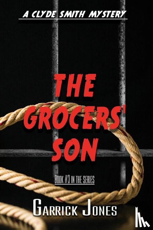Jones, Garrick - The Grocers' Son