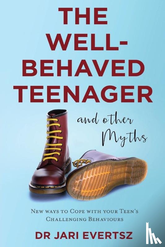 Evertsz, Jari - The Well-Behaved Teenager