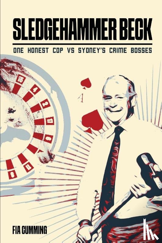 Cumming, Fia - Sledgehammer Beck