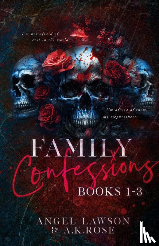 Lawson, Angel, Rose, A K - Family Confessions Omnibus