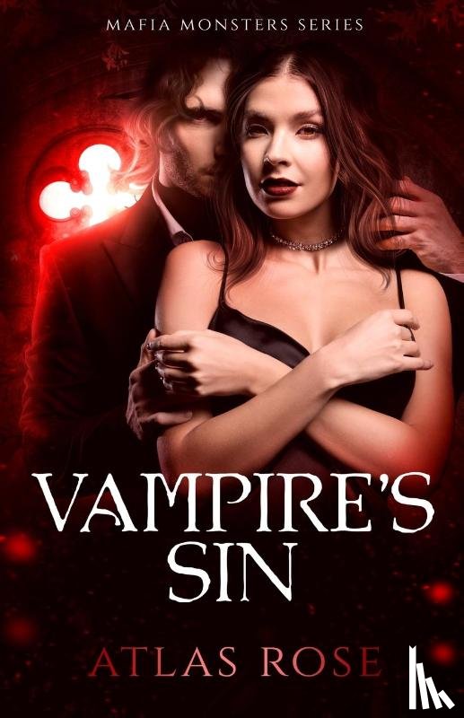 Rose, Atlas - Vampire's Sin