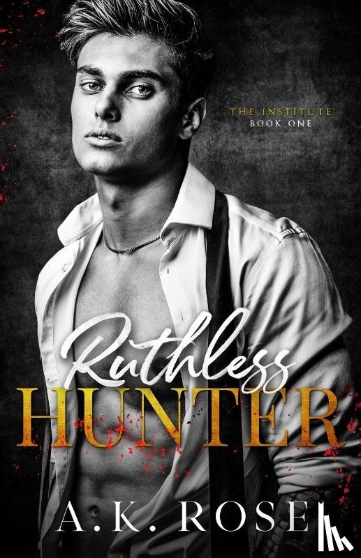 Rose, A. K., Rose, Atlas - Ruthless Hunter - Alternate Cover