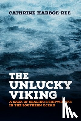 Harboe-Ree, Cathrine - The Unlucky Viking