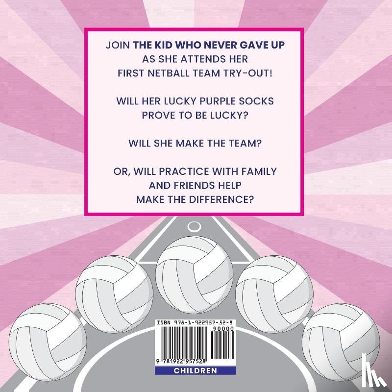 Lees, Belinda - The Kid Who Never Gave Up!