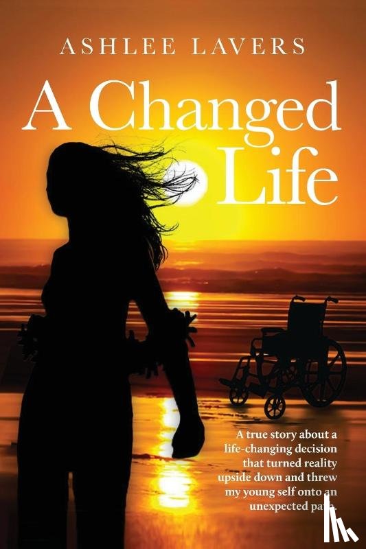 Lavers, Ashlee - A Changed Life