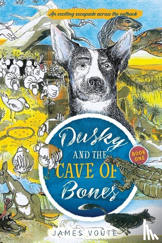 Voute, James - Dusky and the Cave of Bones