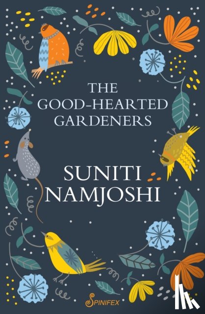 Namjoshi, Suniti - The Good-Hearted Gardeners