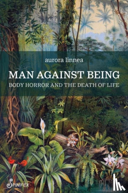 linnea, aurora - Man Against Being