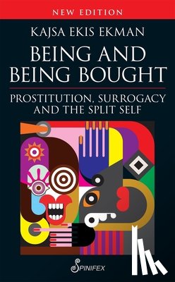 Ekis Ekman, Kajsa - Being and Being Bought